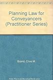 Planning law for conveyancers