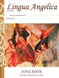 Lingua Angelica Song Book