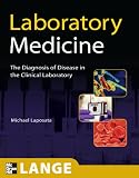 Laboratory  Medicine: The Diagnosis of Disease in the Clinical Laboratory (Lange Basic Science)