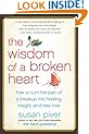 The Wisdom of a Broken Heart