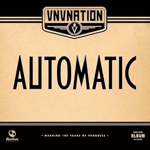 VNV Nation Automatic VNV Nation Automatic