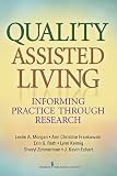 Quality assisted living : informing practice through research