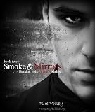 Smoke and Mirrors