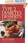 Type 2 Diabetes Desserts Cookbook, The