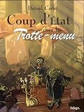 Coffret 2 titres Les Trotte-menu: Coup d'Etat chez les Trotte-menu et la guerre des Trotte-menu