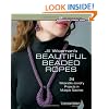 Jill Wiseman's Beautiful Beaded Ropes (Beadweaving Master Class)