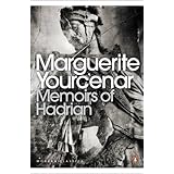 modern classics memoirs of hadrian penguin modern classics