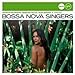 Bossa Nova Singers (Jazz Club)