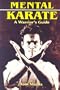 Mental Karate: A Warrior's Guide