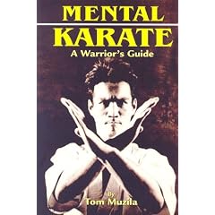 Mental Karate: A Warrior's Guide