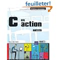 C en action [2i�me �dition]