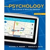 Psychology: The Science of Mind and Behavior 5th Edition (Book Only)