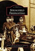Springfield Firefighting (MA) (Images of America)