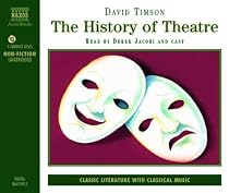 The History of Theatre