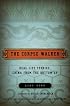 The Corpse Walker: Real Life Stories: China from the Bottom Up