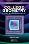 College Geometry: A Unified Development