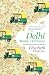 Delhi - Mostly Harmless: One Womans Vision of the City RS.99.00