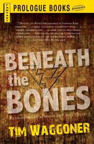 Beneath the Bones (Prologue Fantasy)