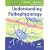 Understanding Pathophysiology