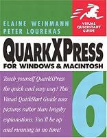 QuarkXPress 6 for Windows & Macintosh (Visual QuickStart Guide)