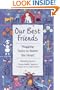 Our Best Friends: Wagging Tales to Warm the Heart