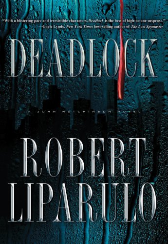 Deadlock: A John Hutchinson Novel