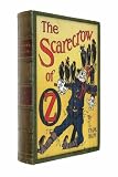 The Scarecrow of Oz - illustrated edition and a link to download FREE audiobook