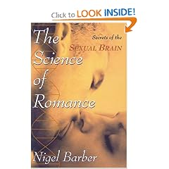 The Science of Romance: Secrets of the Sexual Brain