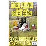 Amish Forever- Volume 8- Broken Hearts