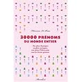 30 000 pr�noms du monde entier