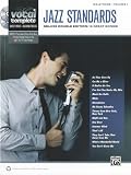 Vocal Complete -- Male Voice Jazz Standards: Piano/Vocal Sheet Music with Orchestrated Backing Track [Sheet music]