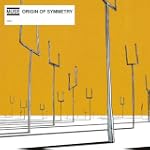 Origin of Symmetry (2lp)