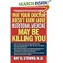 What Your Doctor Doesn't Know About Nutritional Medicine May Be Killing You