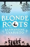Blonde Roots