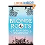 Blonde Roots