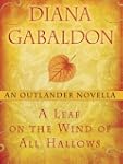 A Leaf on the Wind of All Hallows: An...