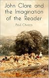 John Clare and the Imagination of the Reader