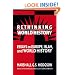 Rethinking World History: Essays on Europe, Islam and World History (Studies in Comparative World History)