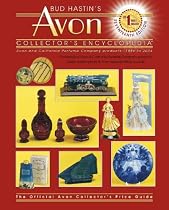 Bud Hastins Avon Collectors' Encyclopedia: The Official Guide for Avon Bottle & Cpc Collectors (Bud Hastin's Avon and Collector's Encyclopedia)