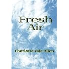 Fresh Air by Charlotte Vale-Allen