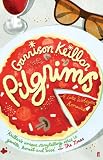 Pilgrims: A Novel of Lake Wobegon