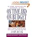 On Time and On Budget: A Home Renovation Survival Guide