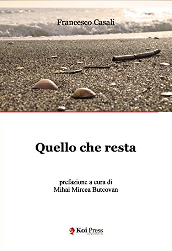 Quello che resta (Italian Edition)