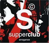 Revue Various Artists  / Supperclub: Arrogance