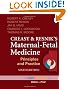 Creasy and Resnik's Maternal-Fetal Medicine: Principles and Practice: (Expert Consult - Online and Print), 6e (MATERNAL-FETAL MEDICINE (CREASY))