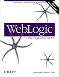 WebLogic: The Definitive Guide