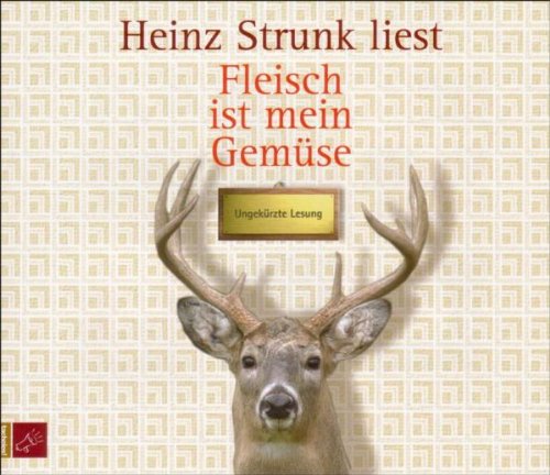 Buch - Cover Fleisch ist mein Gemüse, 5 Audio-CDs - Heinz Strunk - Roof Music