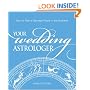 Your Wedding Astrologer: How to Plan a Marriage Made in the Heavens