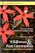 Wildflowers and Plant Communities of the Southern Appalachian Mountains and Piedmont: A Naturalist's Guide to the Carolinas, Virginia, Tennessee, and Georgia (Southern Gateways Guides)