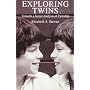 Exploring Twins: Towards a Social Analysis of Twin&hellip by Elizabeth A. Stewart